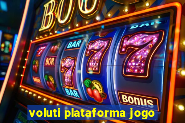 voluti plataforma jogo